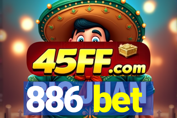 886 bet